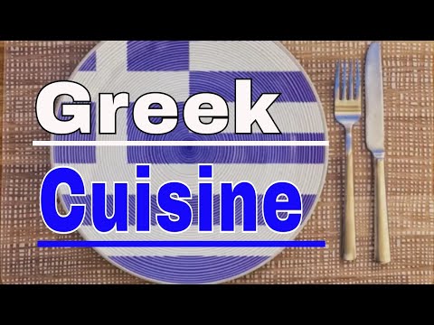 Greek Cuisine - Traditional Greek Cuisine You Must Try While in Greece By Traditional Dishes