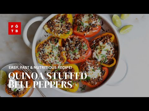 Quinoa Stuffed Bell Peppers - Easy, Fast &amp; Nutritious Vegan Recipe - Food On The Block