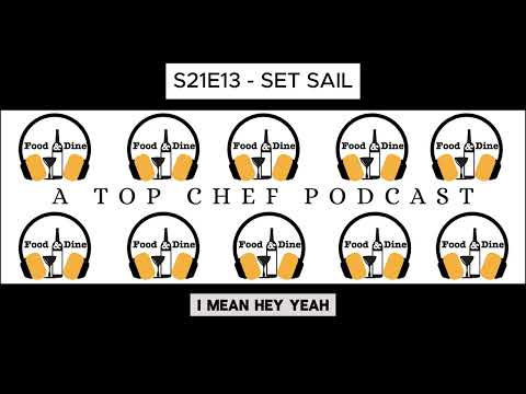 Set Sail - Top Chef Season 21 Episode 13 - S21E13