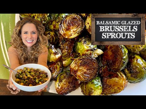 Crave-Worthy Balsamic Glazed Brussels Sprouts!