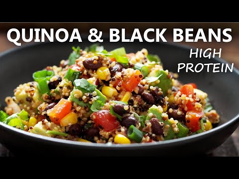 QUINOA BLACK BEAN SALAD RECIPE | HIGH PROTEIN Vegetarian and Vegan Meals Idea