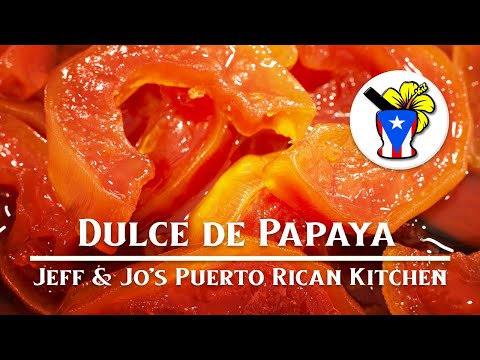 How to Make Dulce de Papaya (Candied Papaya) - Easy Puerto Rican Recipe