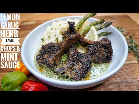 MOUTHWATERING LEMON GARLIC HERB LAMB CHOPS AND MINT SAUCE